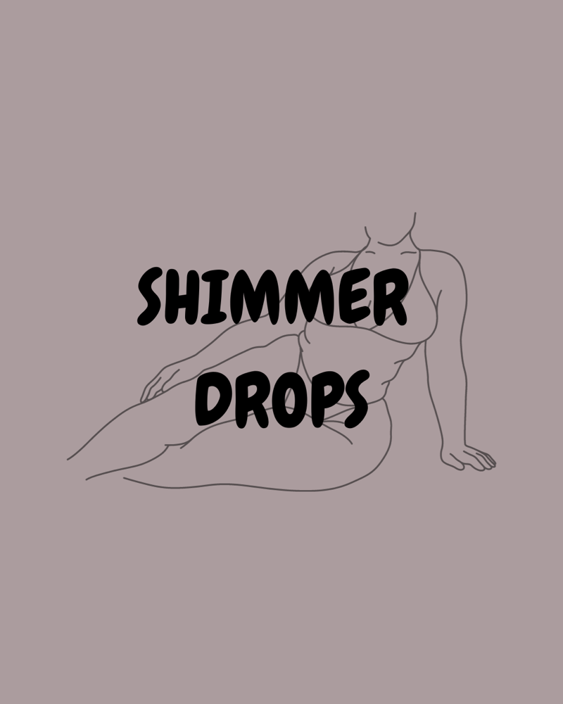 Shimmer Drops- Add On