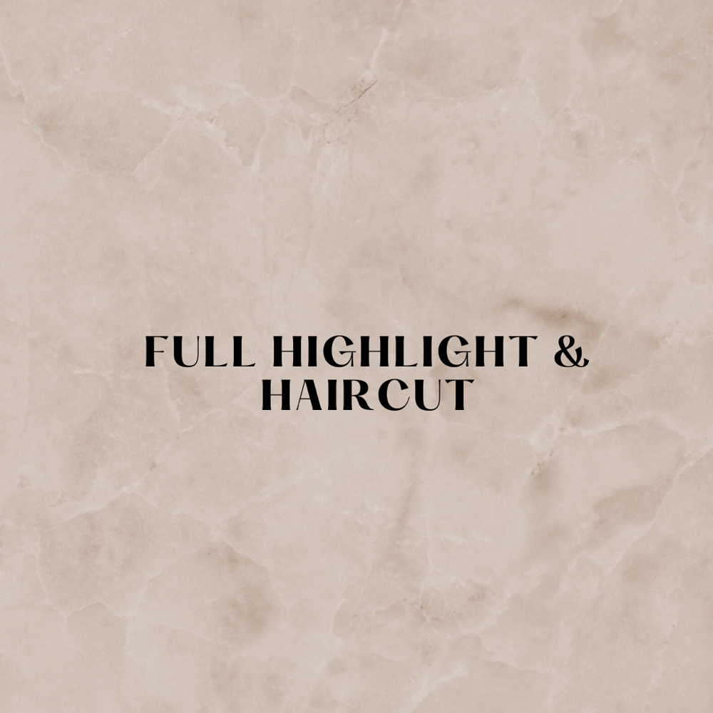 Full Highlight & Haircut