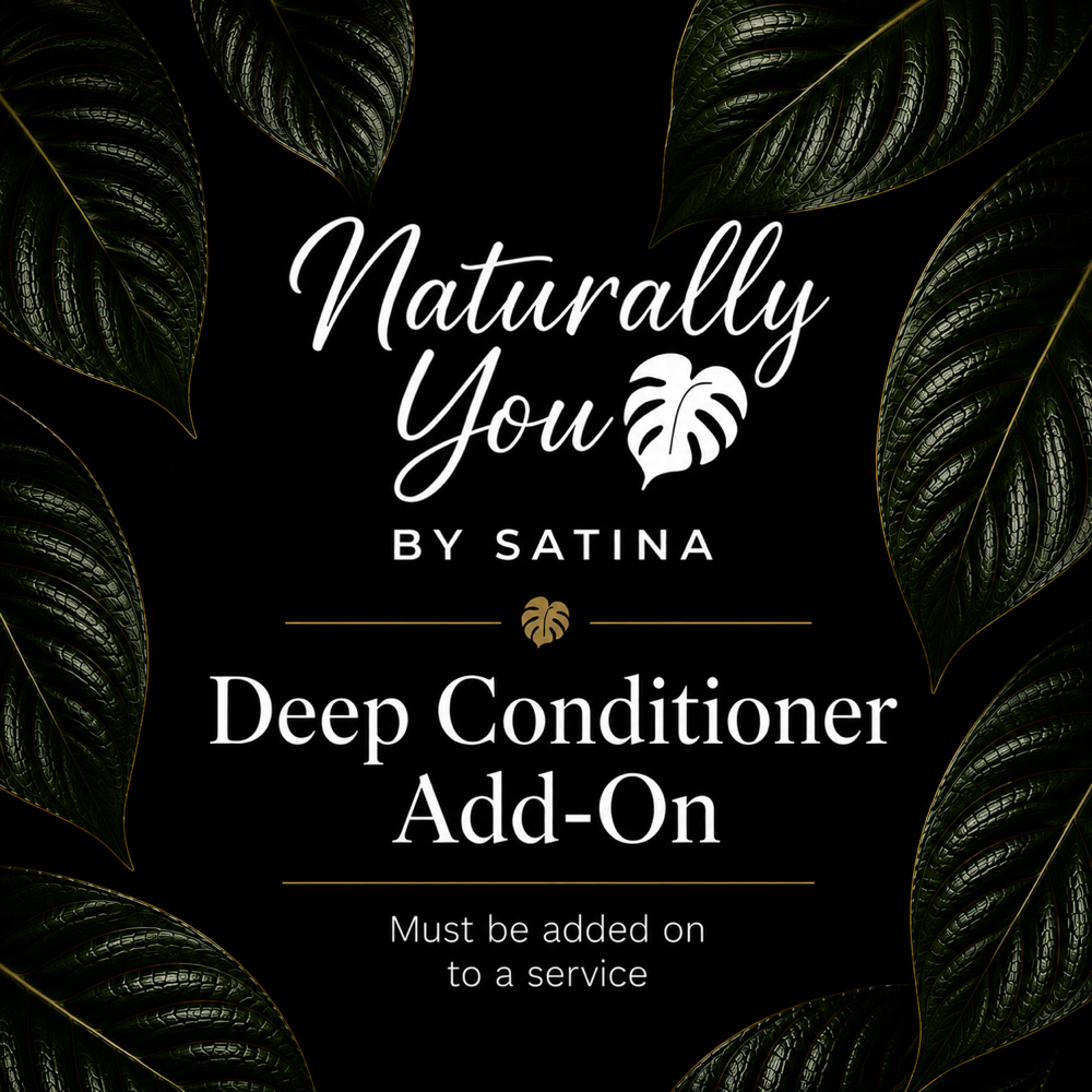 Deep Conditioner Add-On at Naturally You by Satina in Durham, NC