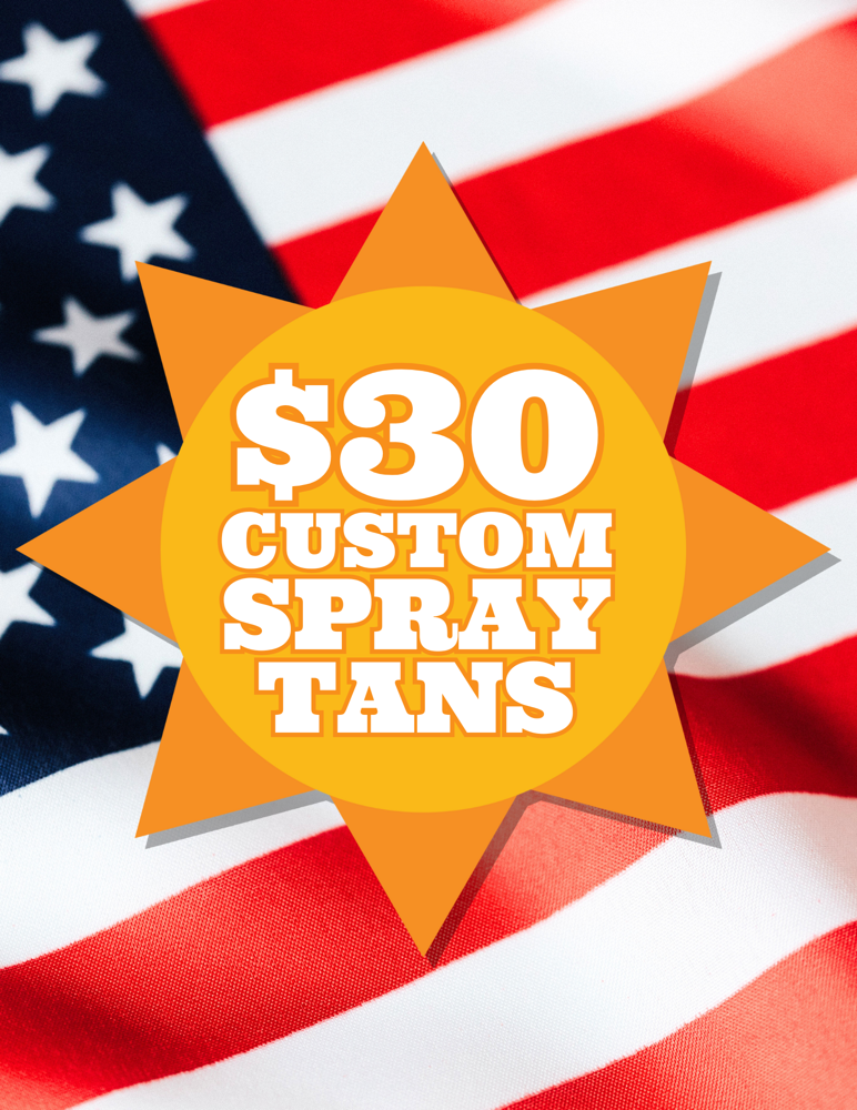 $30 Custom Spray Tan VALID 6/30-7/3