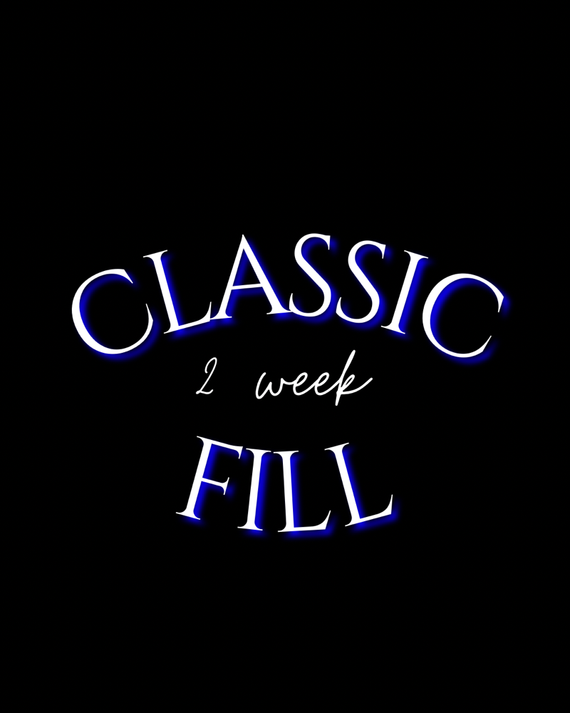 Classic 2 Week Fill