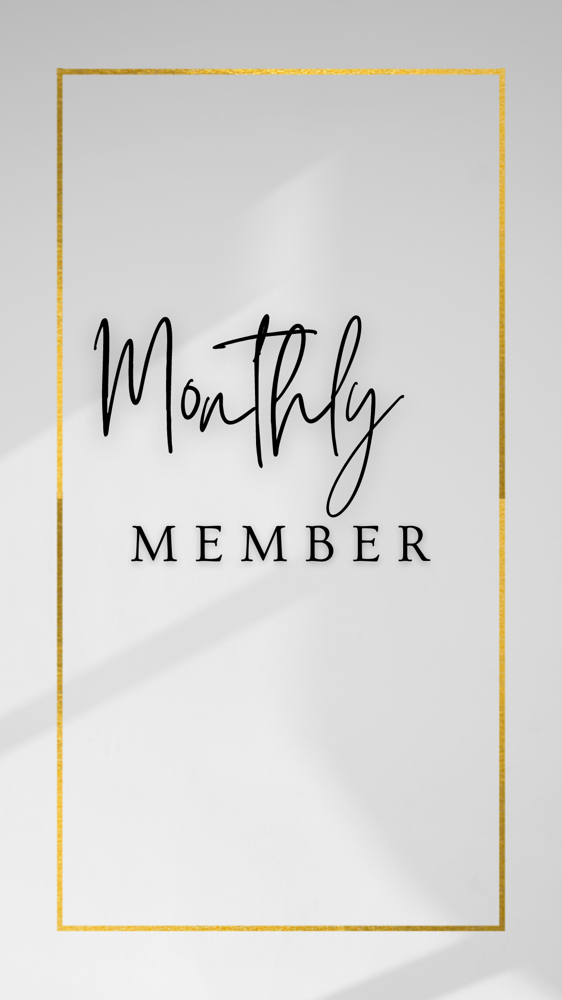 Monthly Member
