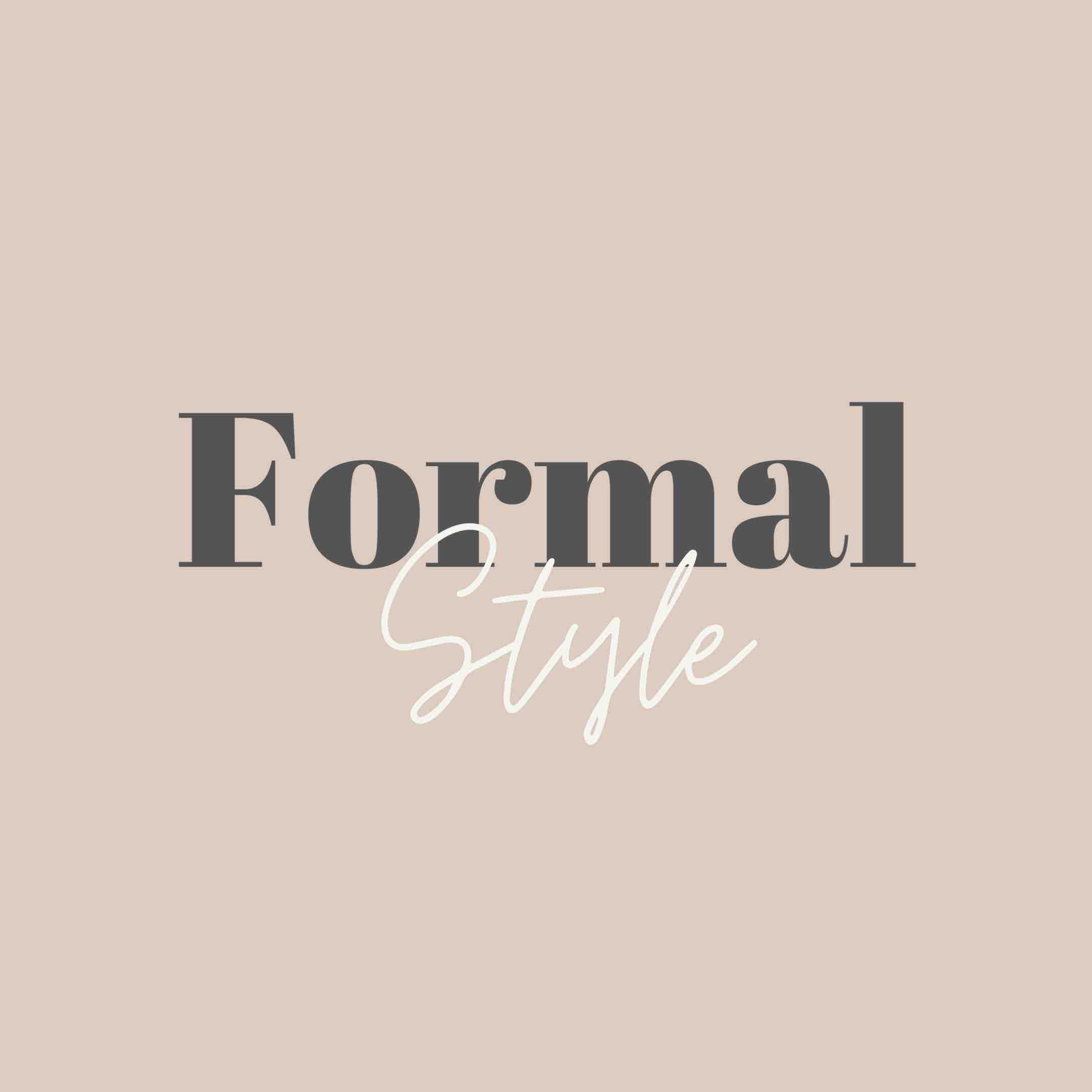Formal Style