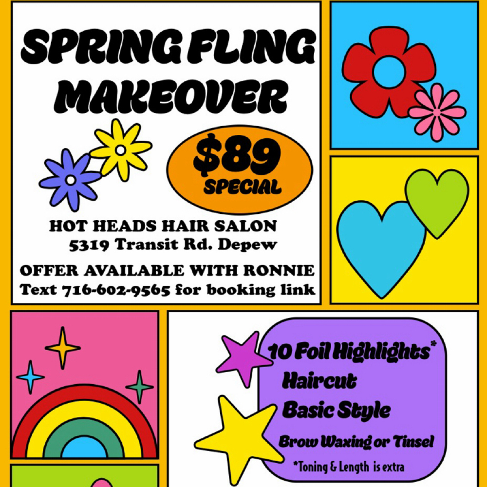 SPRING FLING MAKEOVER at Hot Heads Hair Salon in Depew, NY