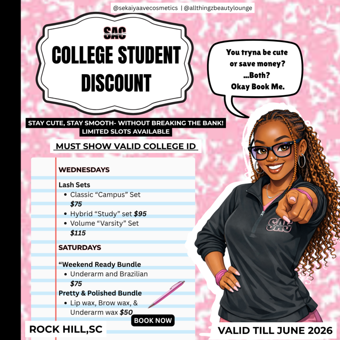 College Deal (Sat-Wax Bundles) at All Thingz Beauty Lounge LLC in Rock Hill, SC
