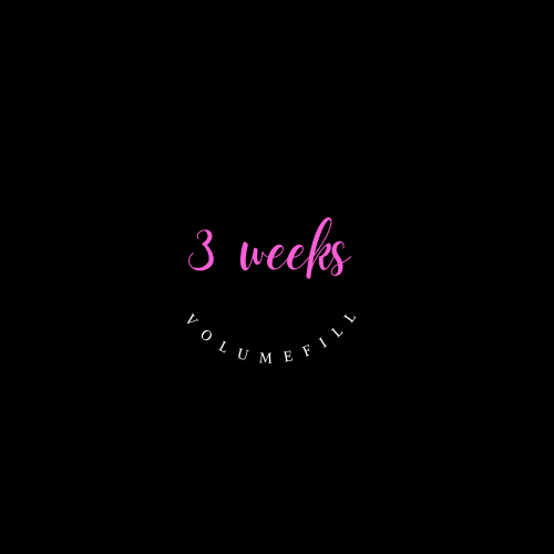 Volume Fill In - 3 Weeks