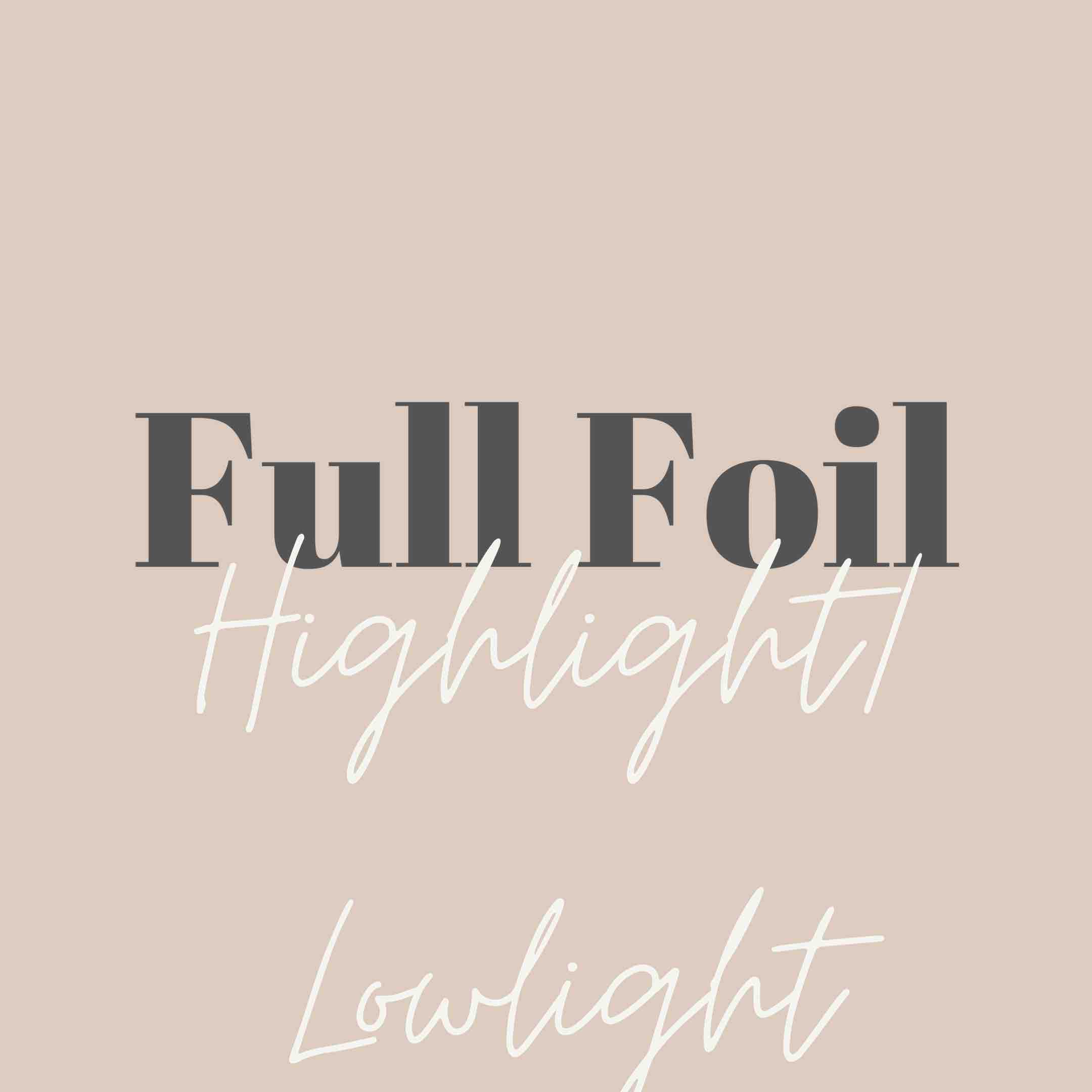 Full Highlight/ Lowlight