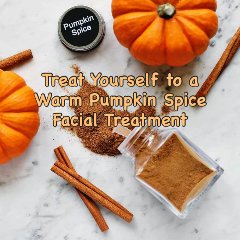 Pumpkin Spice Facial Treatment
