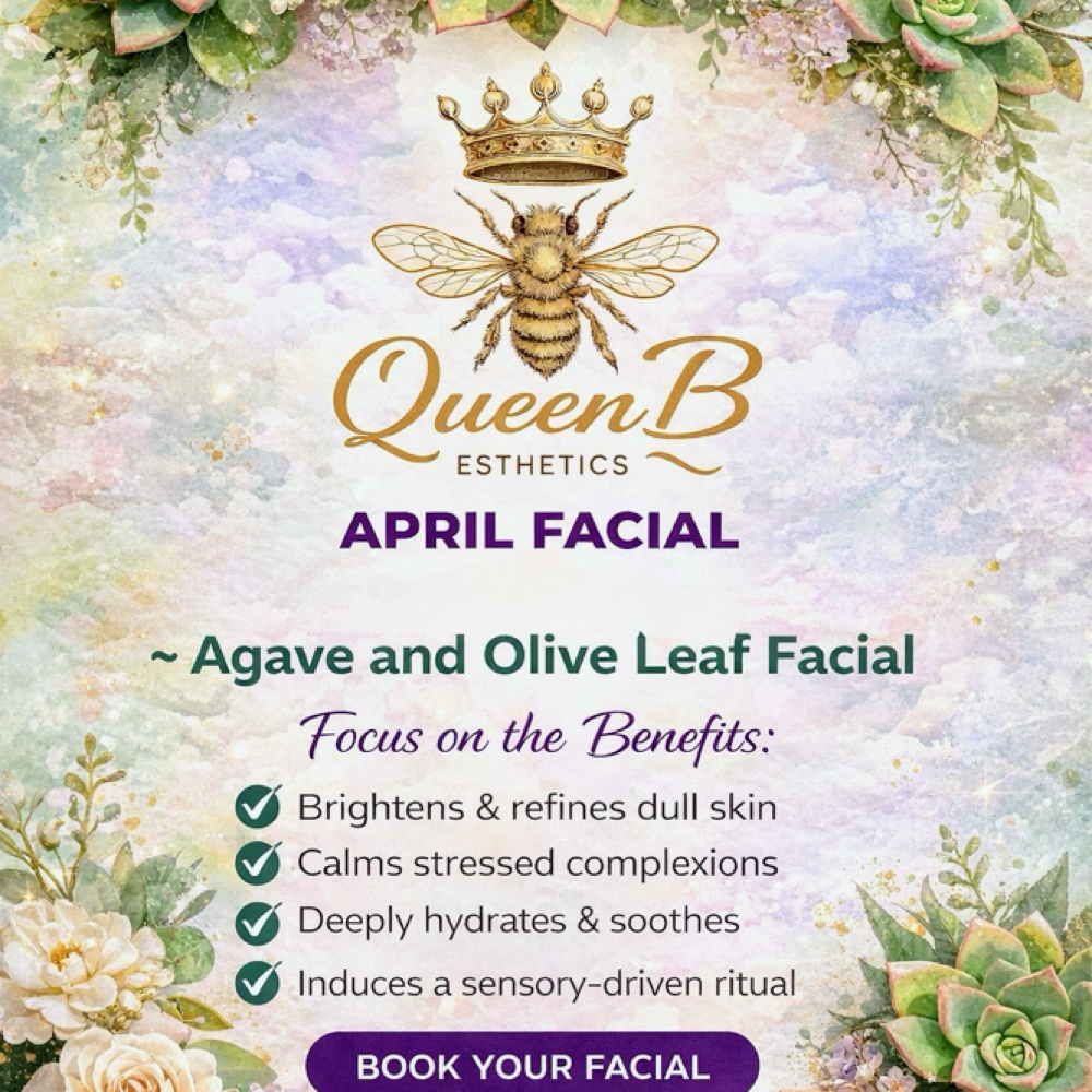 Agave Olive Leaf Calming Facial at Queen B Esthetics in Littleton, CO