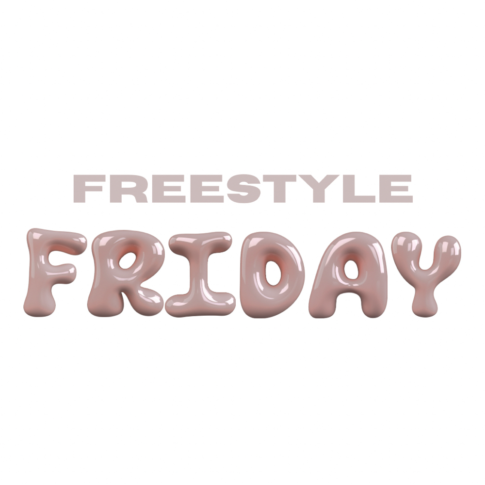 FREESTYLE FRIDAY