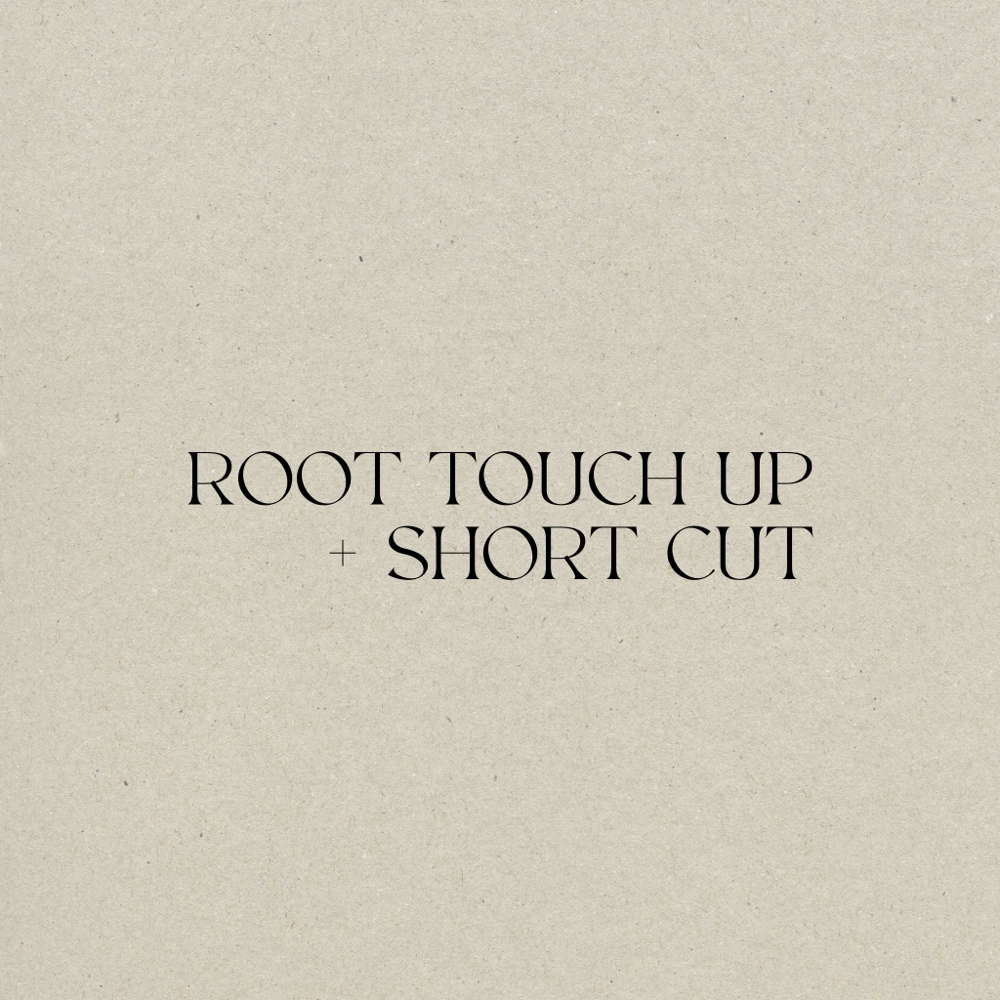Root Touch Up + Short Cut