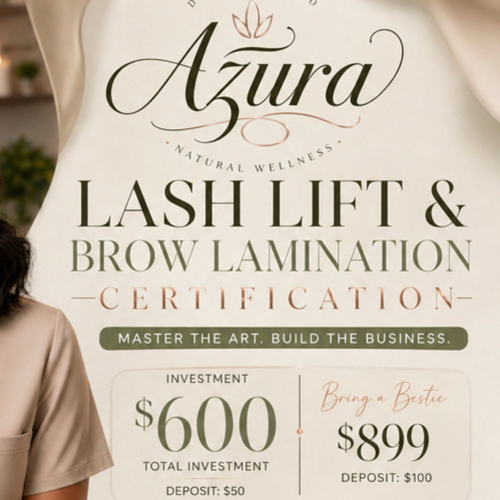 Lash Lift & Brown Lamination Certi. at Azura Natural Wellness in Highland, IN