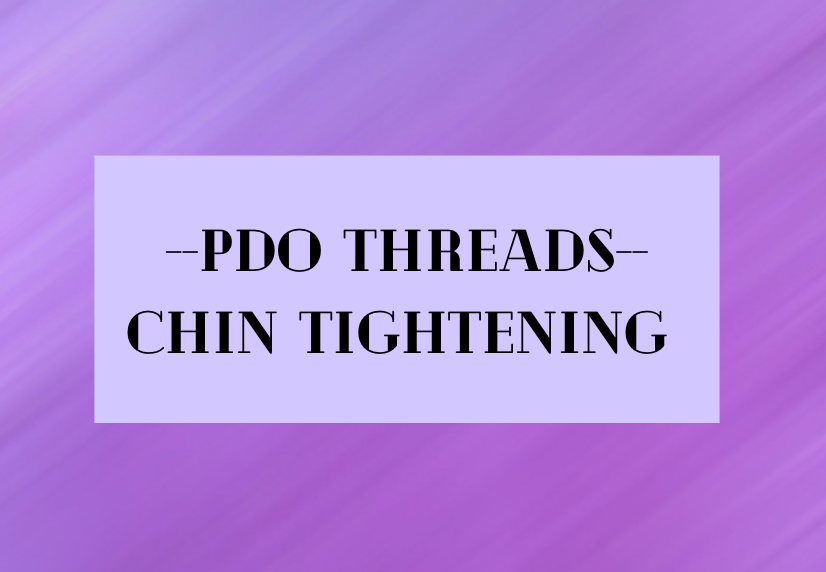 PDO Chin Tightening