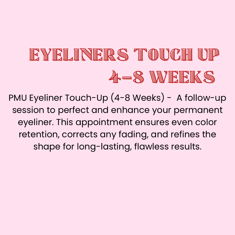 TOP EYELINERS TOUCH UP 4-8 WEEKS