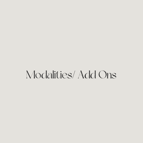 Modalities + Add Ons