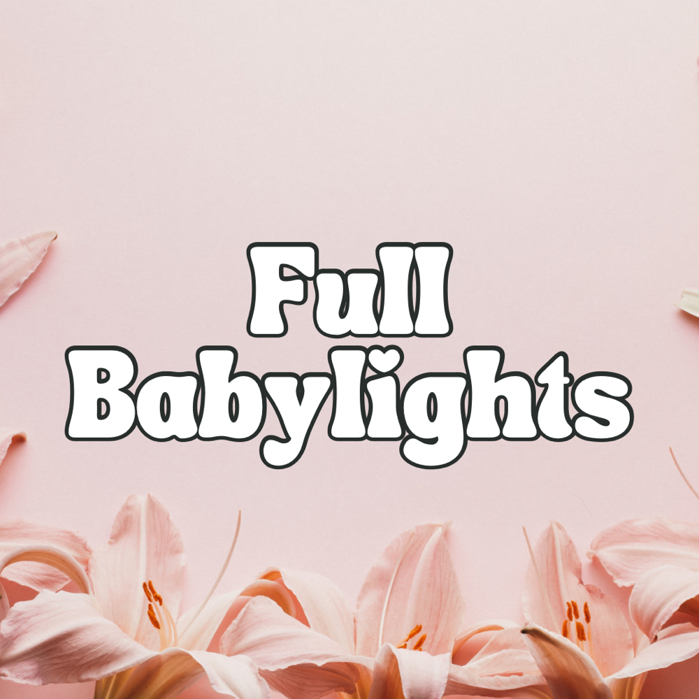 Full Babylights