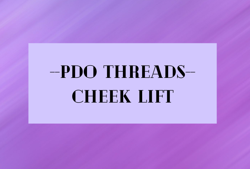 PDO Cheek Lift