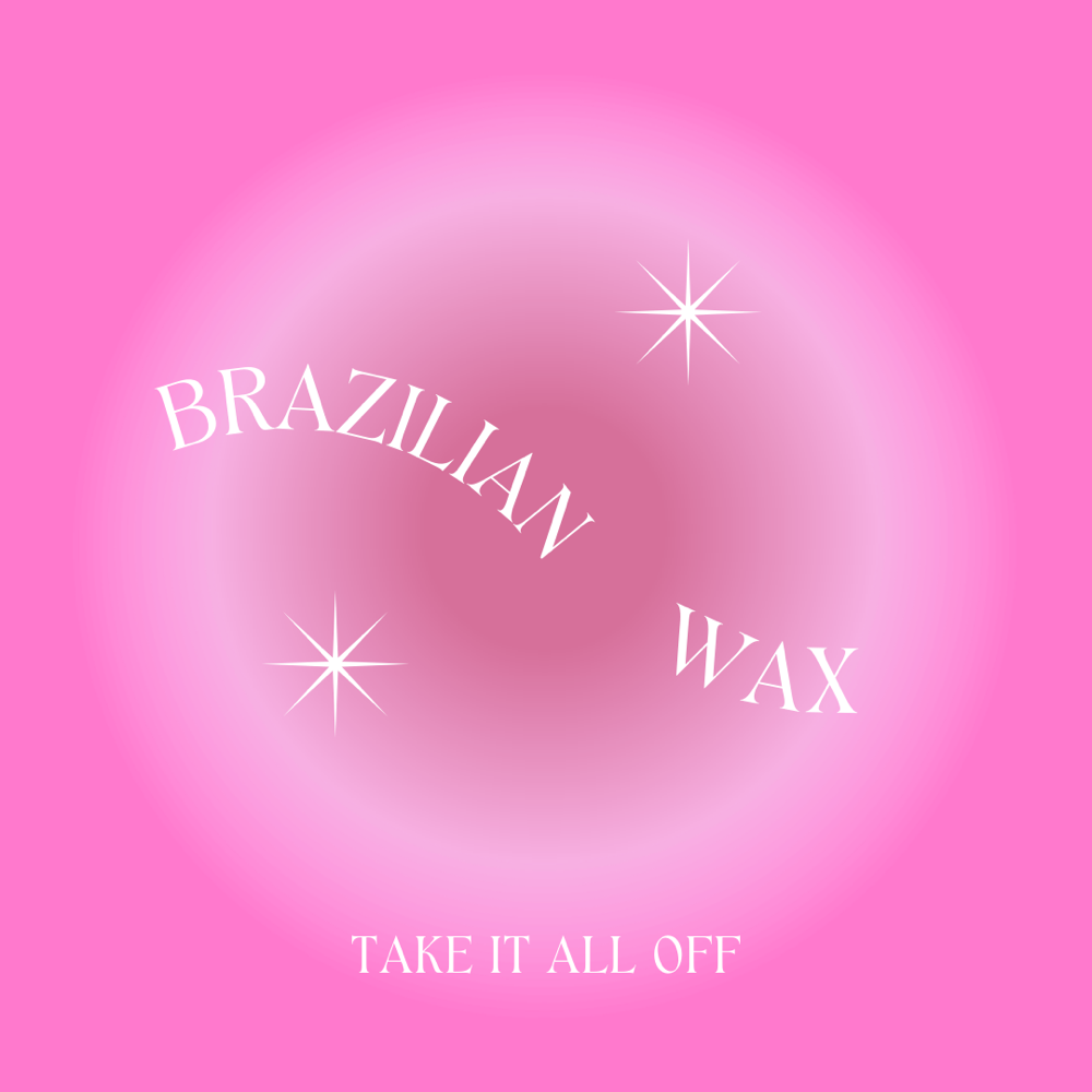 Brazilian Wax