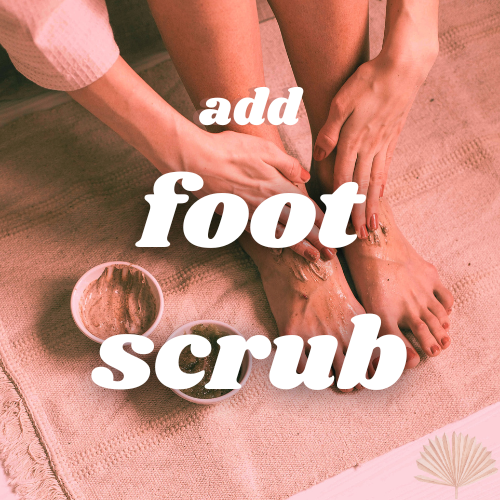 Add Foot Scrub