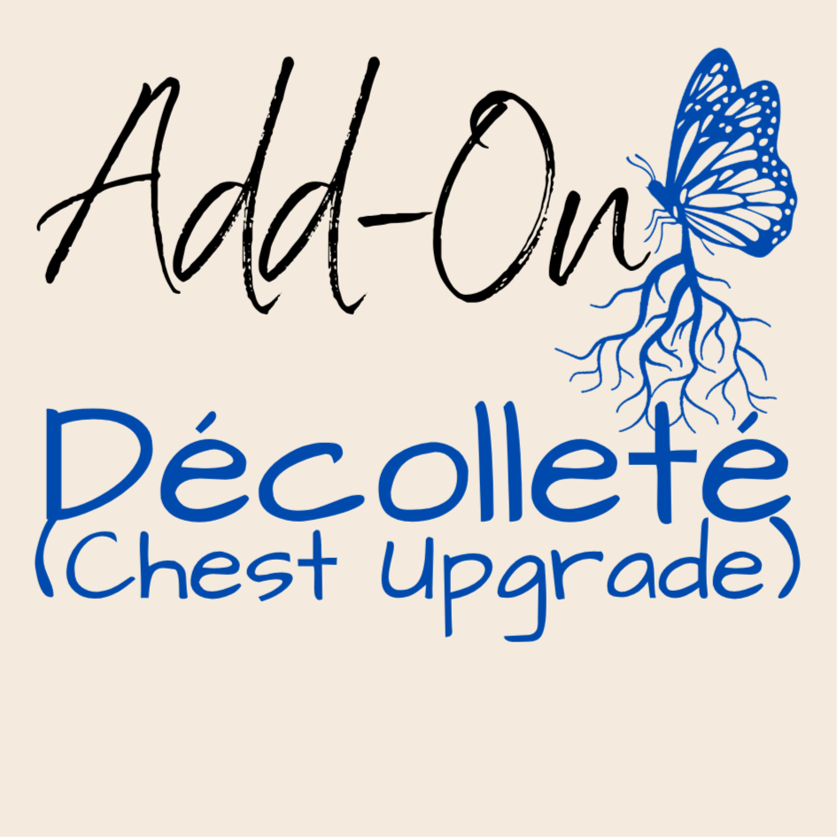 Décolleté (Chest upgrade) at Monarch and Roots in Winston-Salem, NC