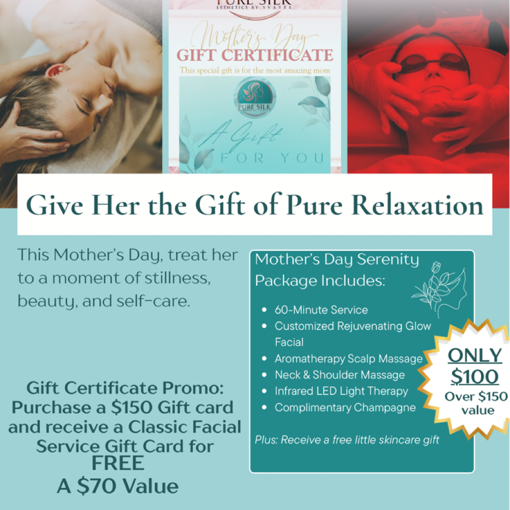 Mothers Day Serenity Package at Pure Silk Esthetics by Yvette in El Paso, TX