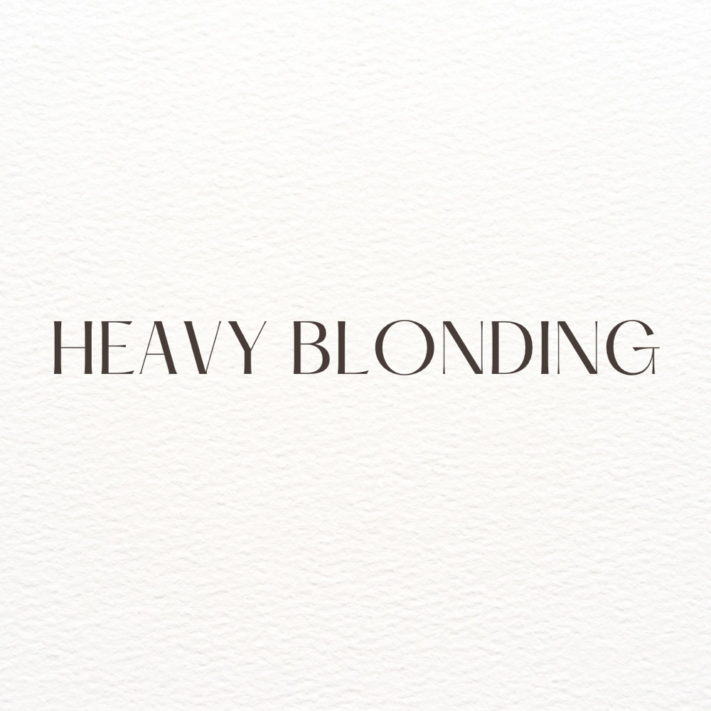 Heavy Blonding