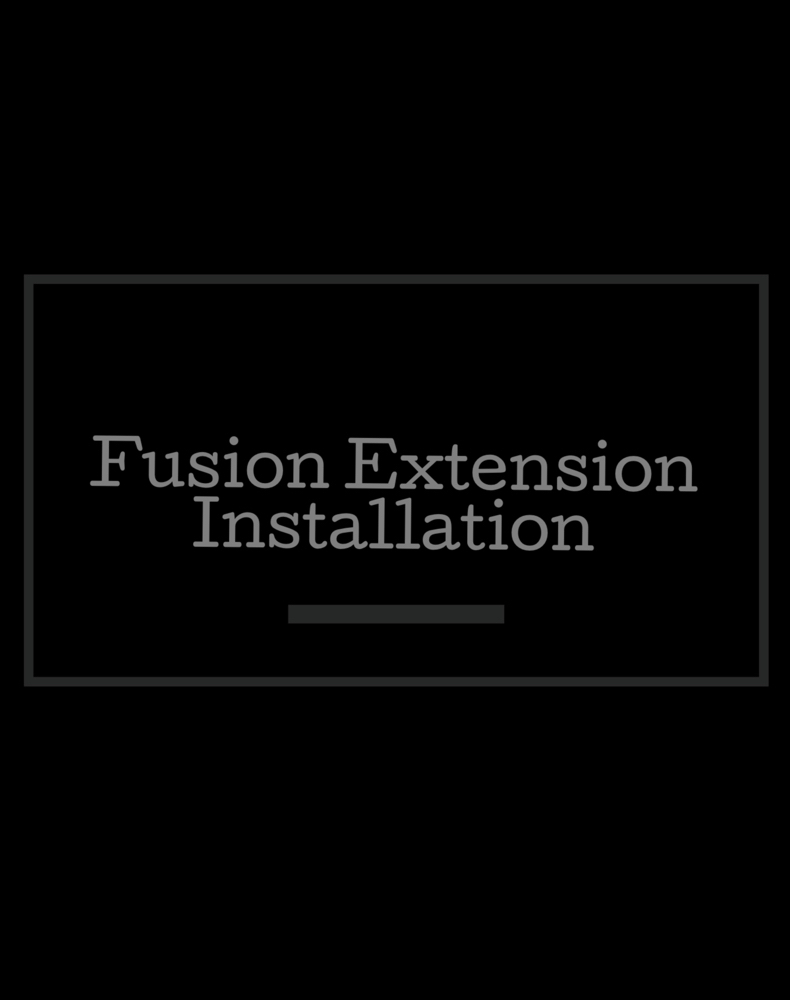 Fusion Extension Installation