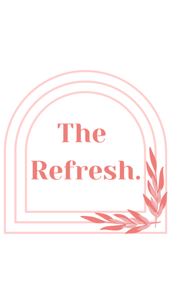 THE REFRESH