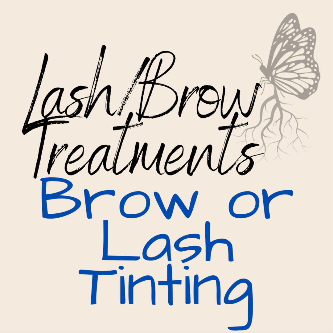 Brow/Lash Tinting at Monarch and Roots in Winston-Salem, NC