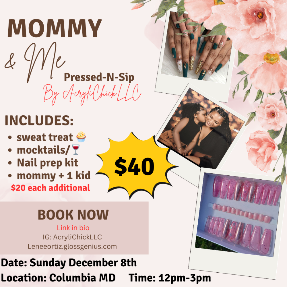 Mommy & Me Pressed-N-Sip  12-8-24