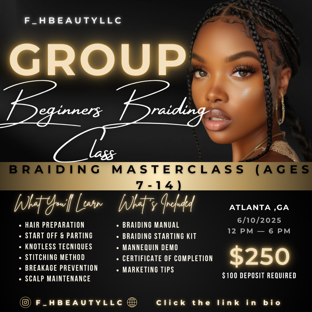 1 On 1 Beginners Braiding Class at F&HBeautyllc in Chattanooga, TN