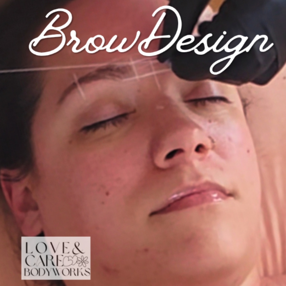 Brow Design at Love & Care Bodyworks in South Portland, ME