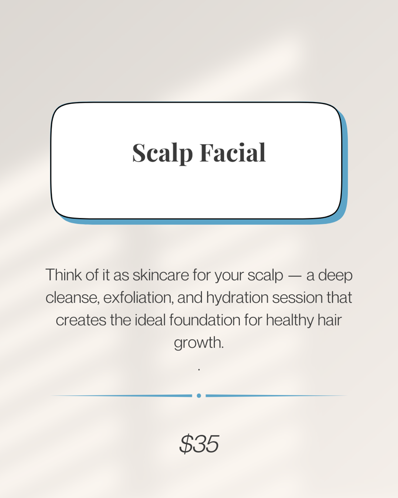 Scalp Facial