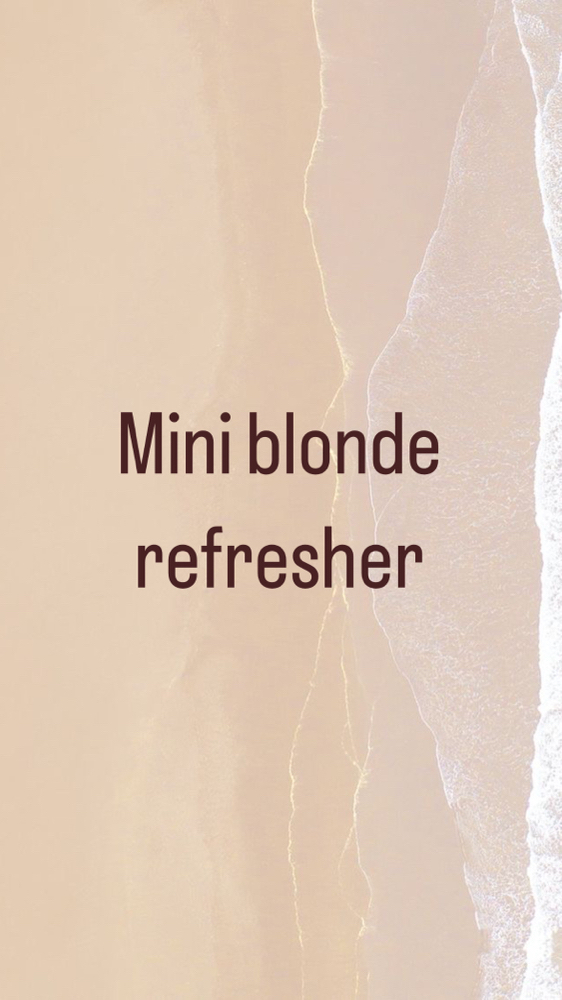 Mini Blonde Refresher