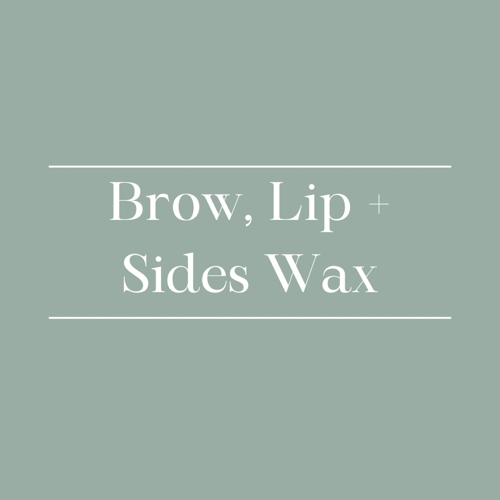 Brow, Lip + Sides Wax