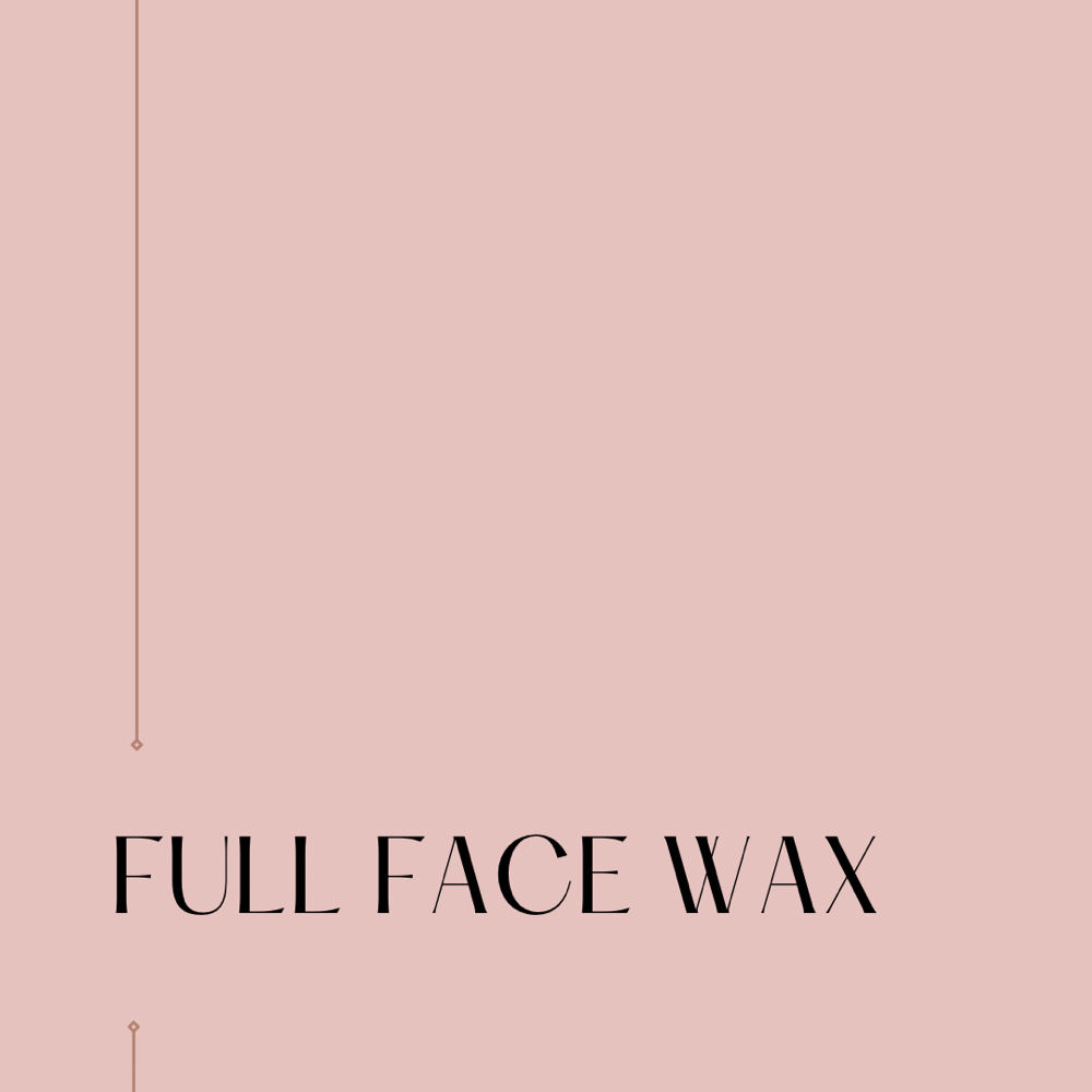 Full Face Wax