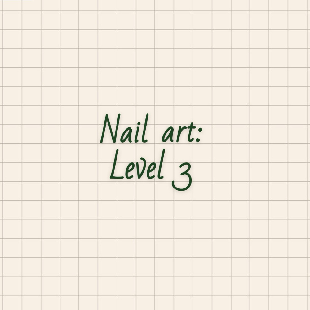 Level 2 Nail Art