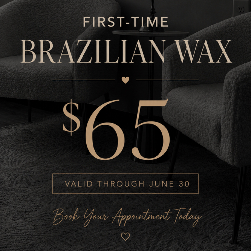 June Special | First-Time Brazilian at Welcome to Skin Beauty Aesthetics. in Wilson, NC