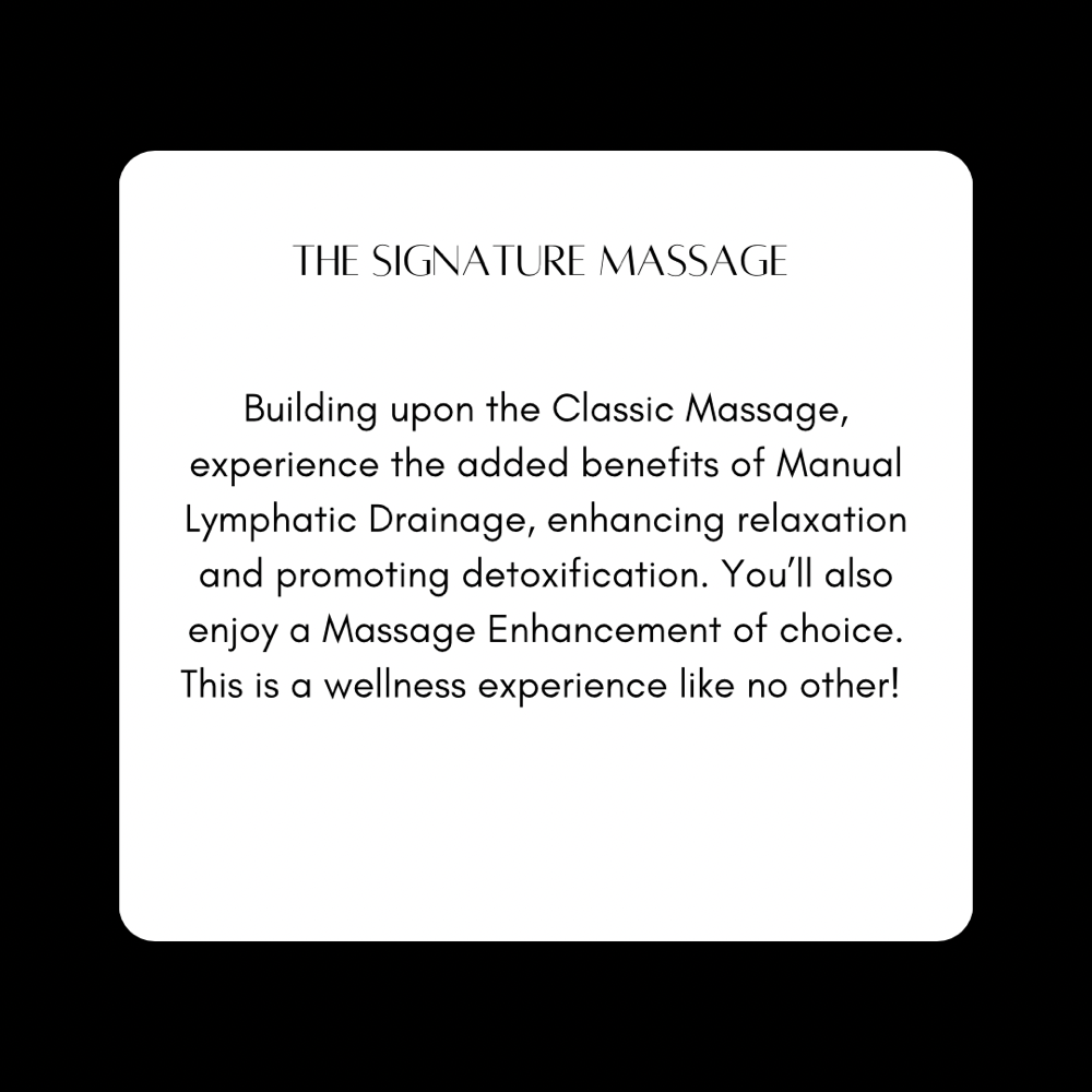 The Signature Massage