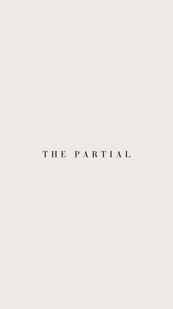 The Partial