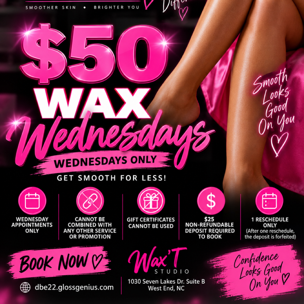 WAX WEDNESDAY at Wax’T Studio in Seven Lakes, NC