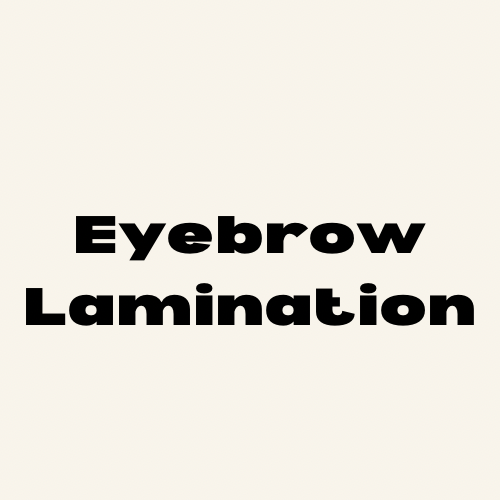 Eyebrow Lamination