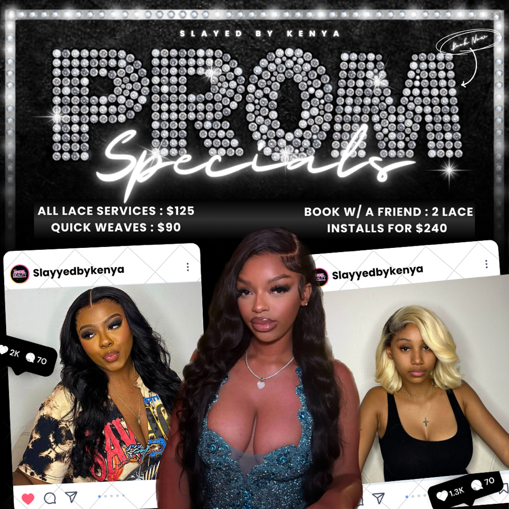 PROM WIG INSTALL (PRE USED LACE)