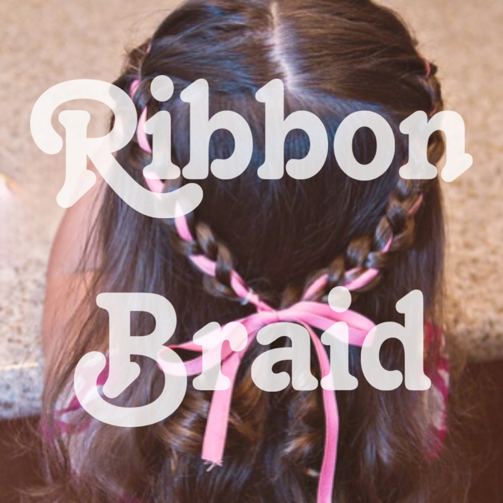 Ribbon Braid