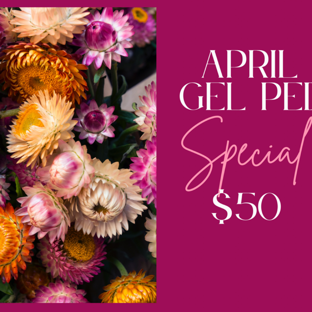 $50 GEL PEDICURE SPECIAL APRIL ONLY at The Nail Lab Nail Studios in Columbia, SC