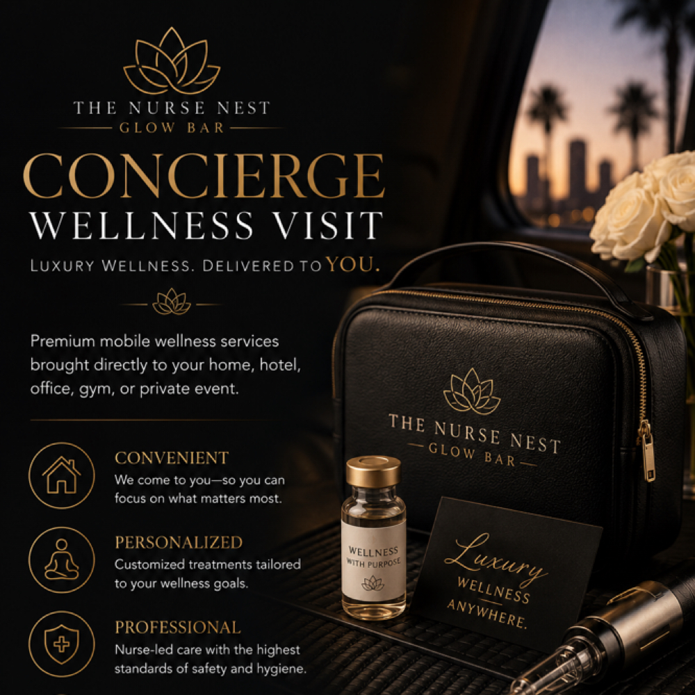 Concierge / Mobile Services at The Nurse Nest Glow Bar in Long Beach, CA