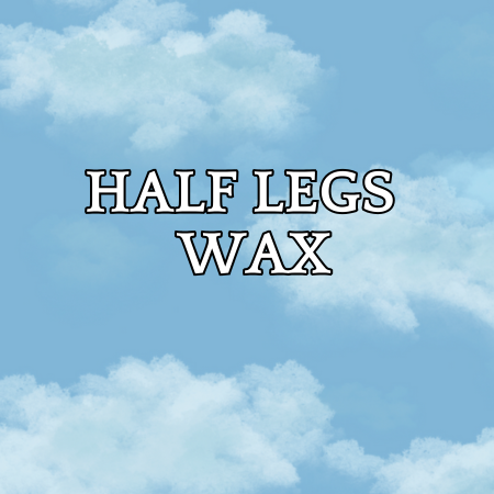 Half Legs Wax