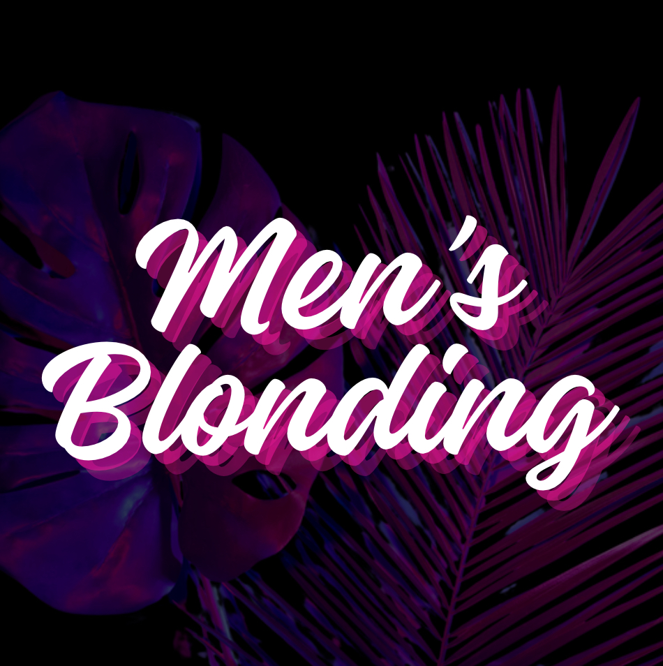 Men’s Blonding
