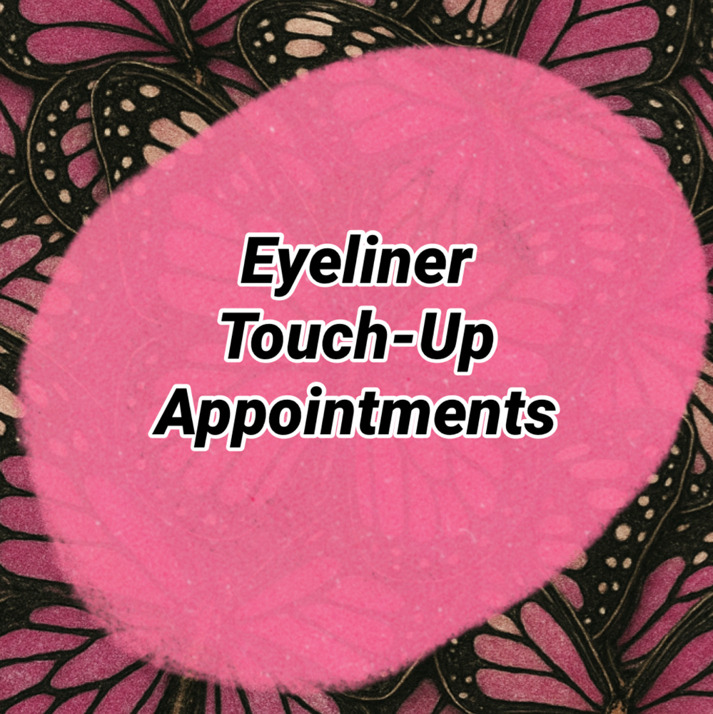Eyeliner Touch-Up Appointments