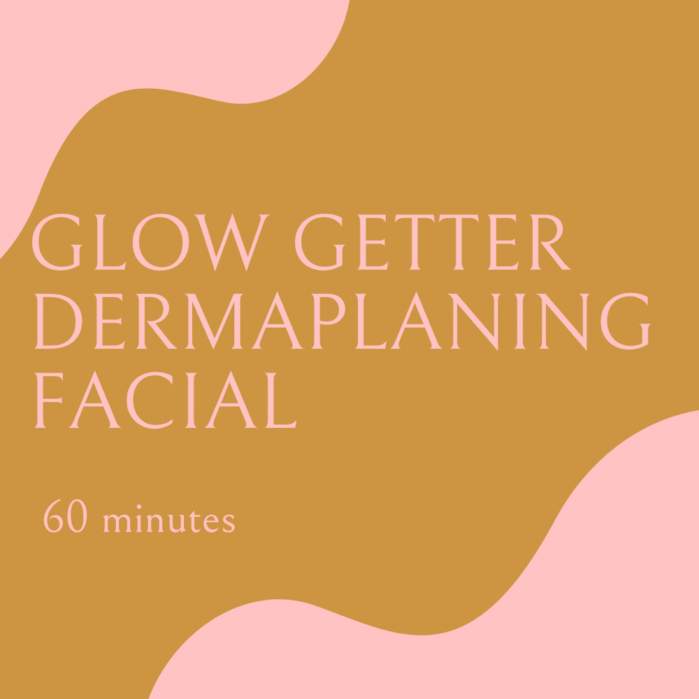 Glow Getter Dermaplaning Facial